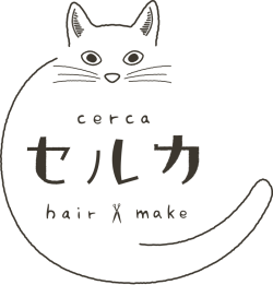 HAIR MAKE セルカ - cerca